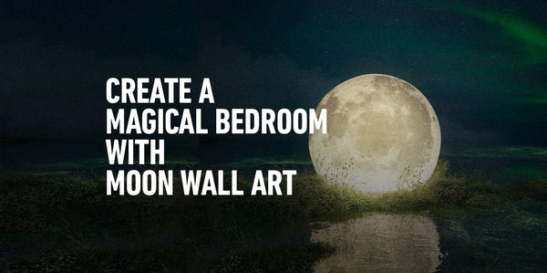 Create a Magical Bedroom Oasis with Moon Wall Art