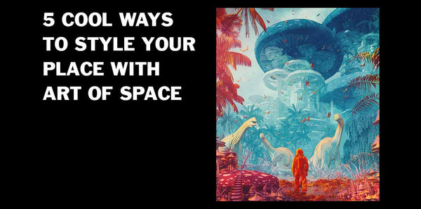 5 cool ways to style your place with sci-fi wall art