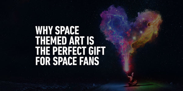 The Most Unique and Meaningful Gifts for Space Lovers