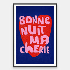Bonne Nuit Ma Cheire