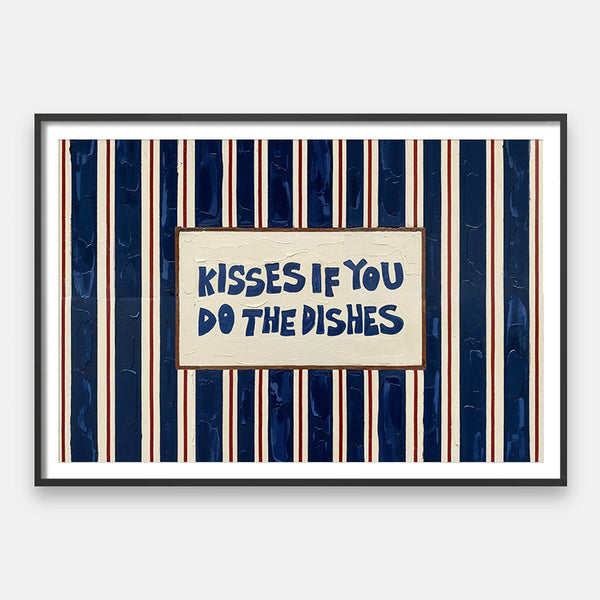 Kisses For Dishes Print 20” x 28”