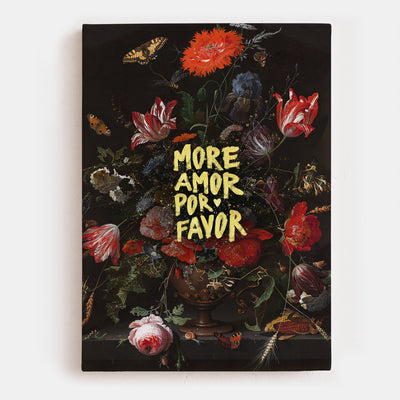 More Amor Por Favor Canvas