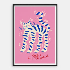 Giggle Till You Wiggle — Art Print Vertical #01