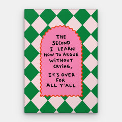 Argue Without Crying Canvas — Canvas Vertical #01