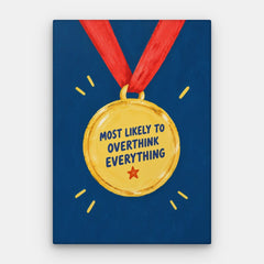 Most Likely To Overthink Canvas — Canvas Vertical #01