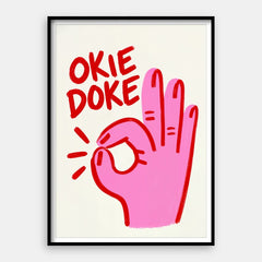 Okie Doke — Kunsttryk Lodret #01