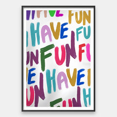 Have More Fun