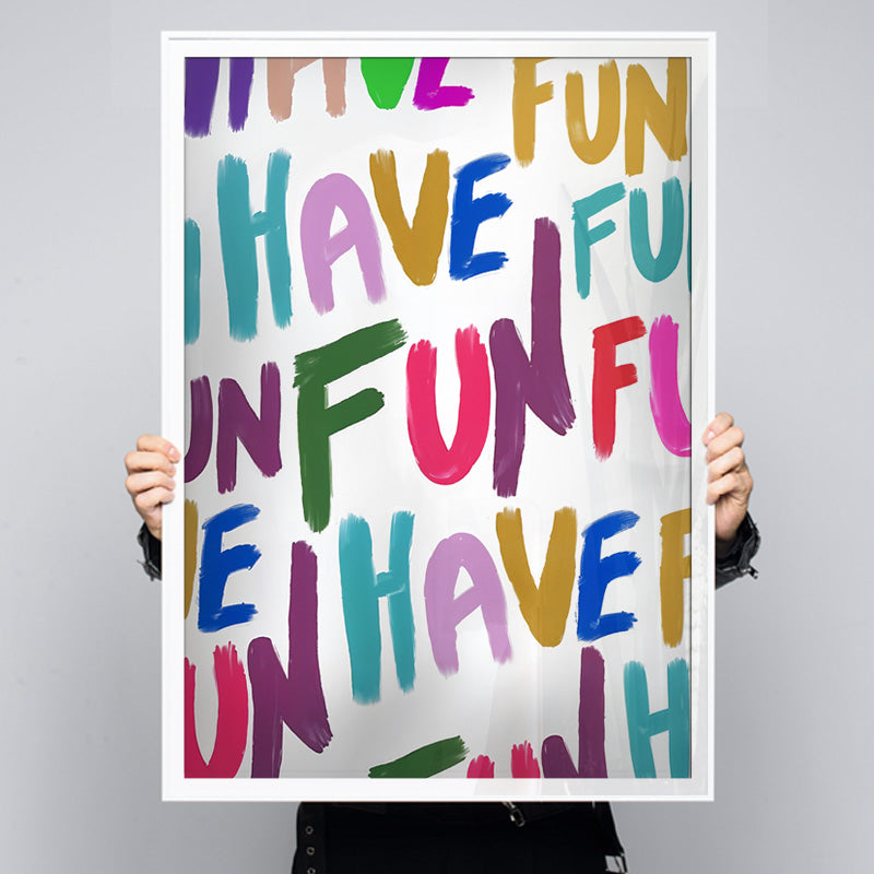 Have More Fun - Colorful Typography Kids Art – Andy okay