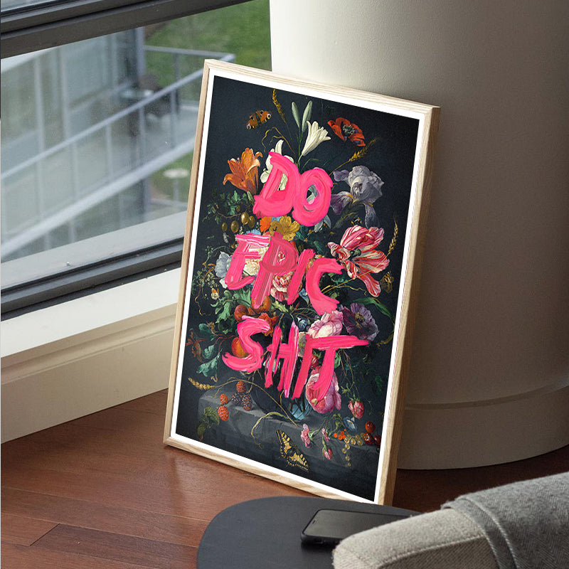 Do Epic Shit – Motivational Wall Art Print | Andy okay